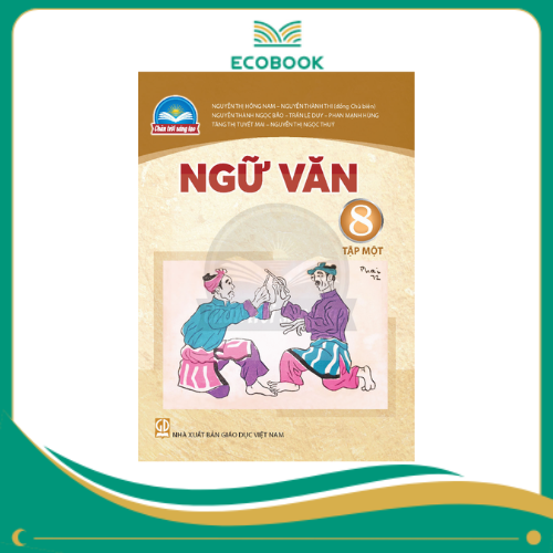  NGỮ VĂN 8/1 ( Chân trời sáng tạo )